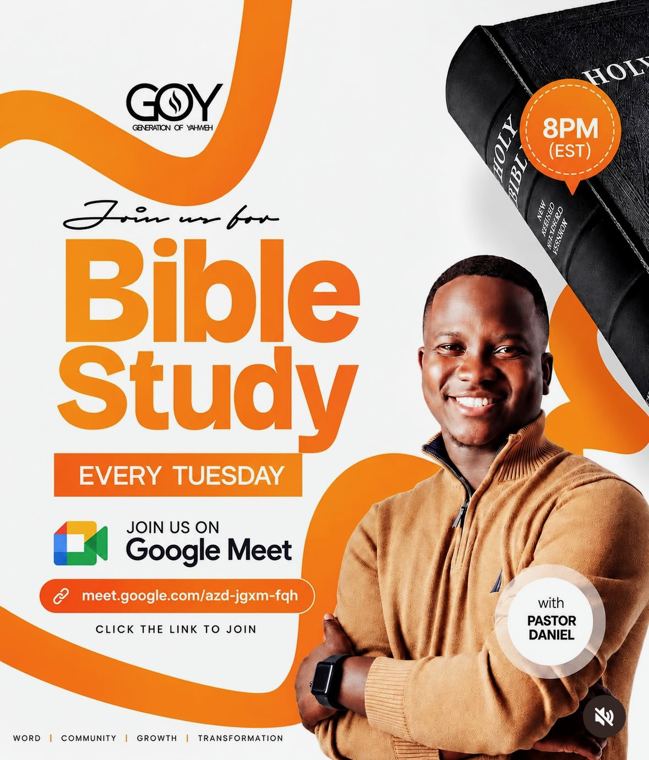 Bible Study with Pastor Daniel, every Tuesday at 8PM EST on Google Meet